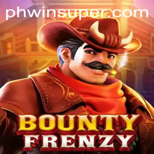Exploring the Thrilling World of BountyFrenzy and the Role of Phwin