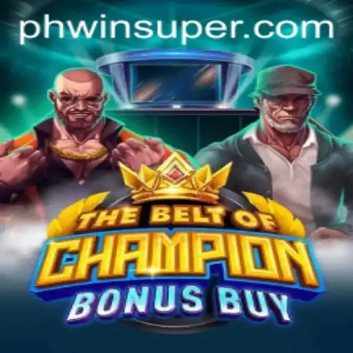 Exploring TheBeltOfChampionBonusBuy: A New Era in Gaming with Phwin